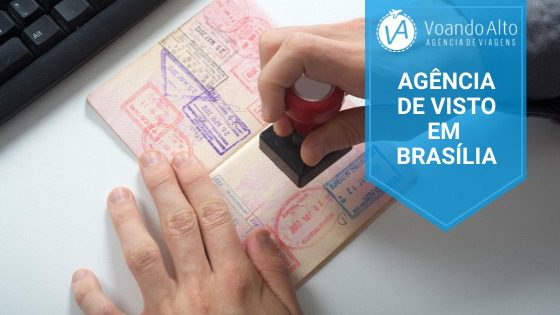 AGÊNCIA DE VISTO EM BRASÍLIA